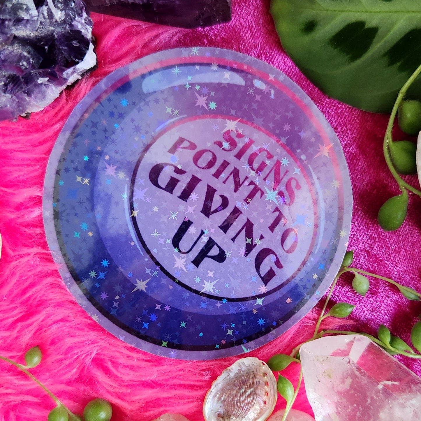 Signs Point to Giving Up - Bad Fortunes Sticker